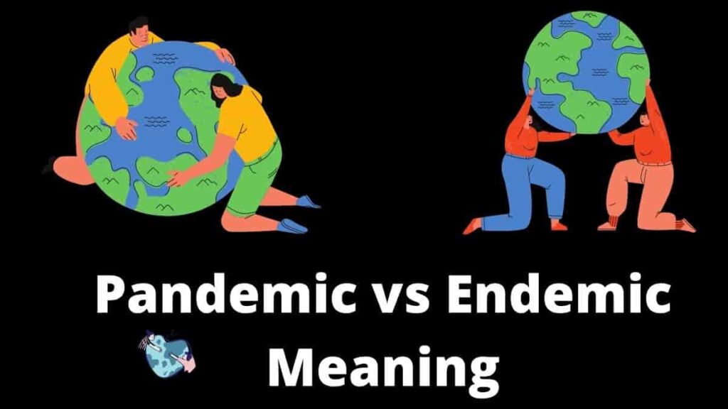 pandemic vs endemic meaning in tamil