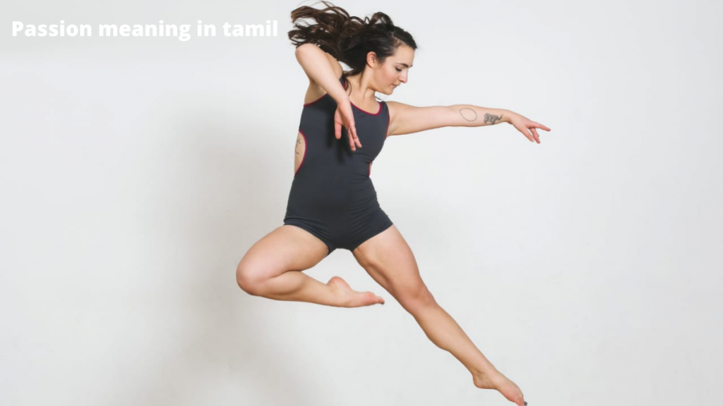 Passion meaning in tamil