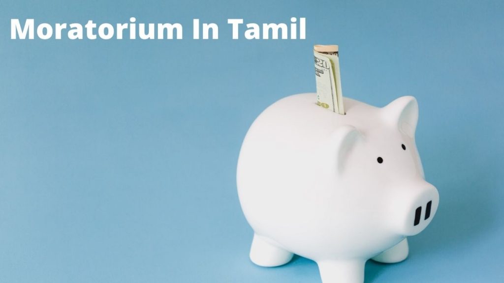 moratorium meaning in tamil