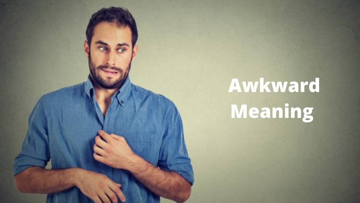 Awkward Meaning • விகாரமான விளக்கங்கள்..!