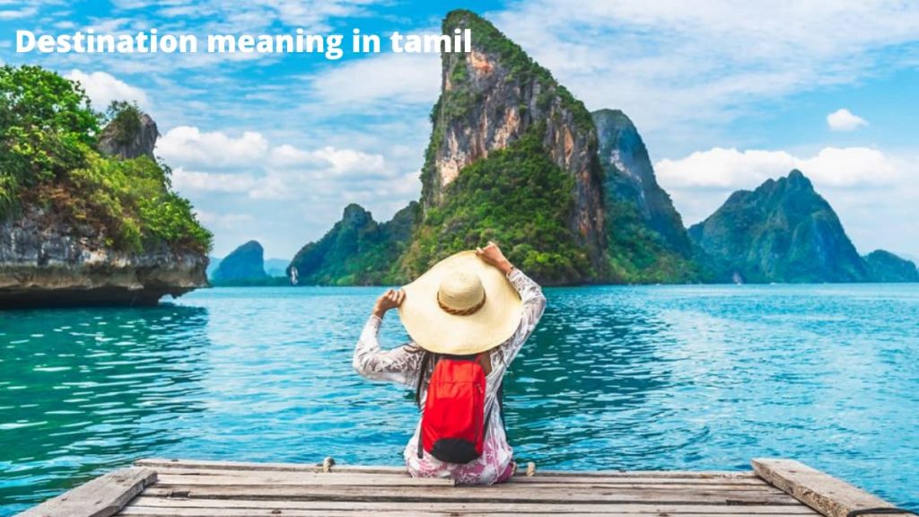 Destination Meaning 