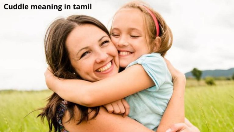 What Is The Meaning Of Cuddle In Malayalam