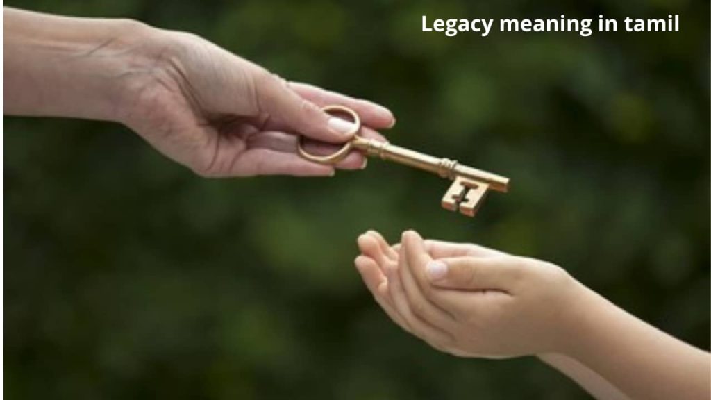 Legacy Meaning 