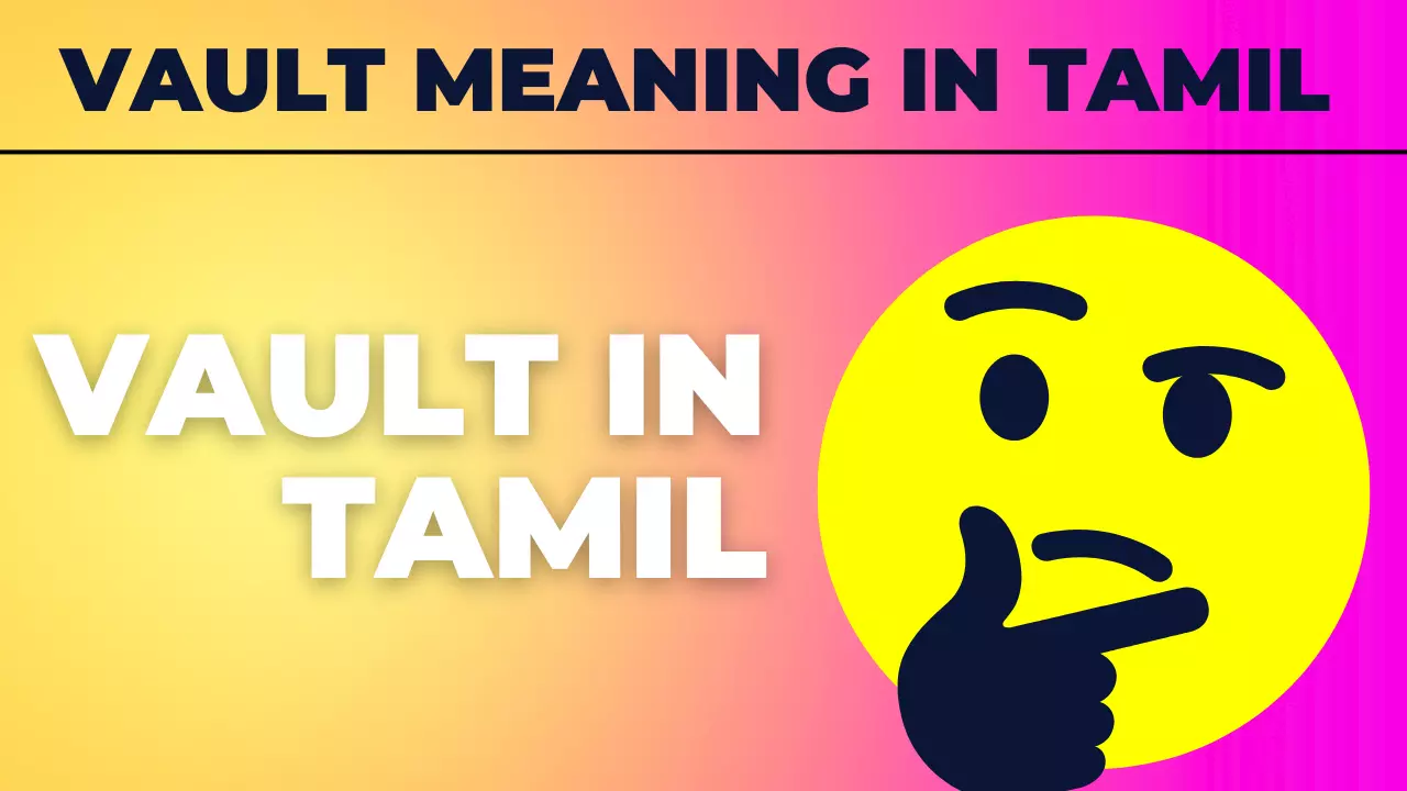 vault-meaning-in-tamil