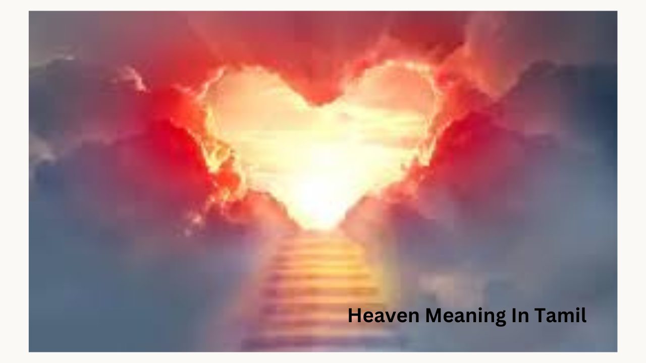 Heaven Meaning In Tamil 