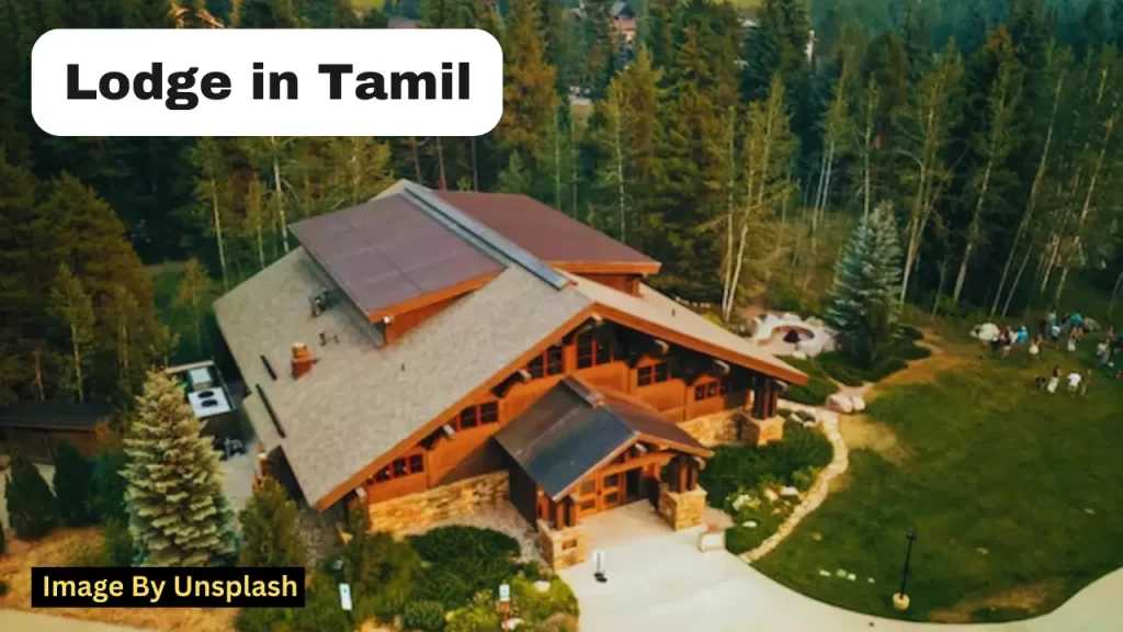 Lodge Meaning In Tamil