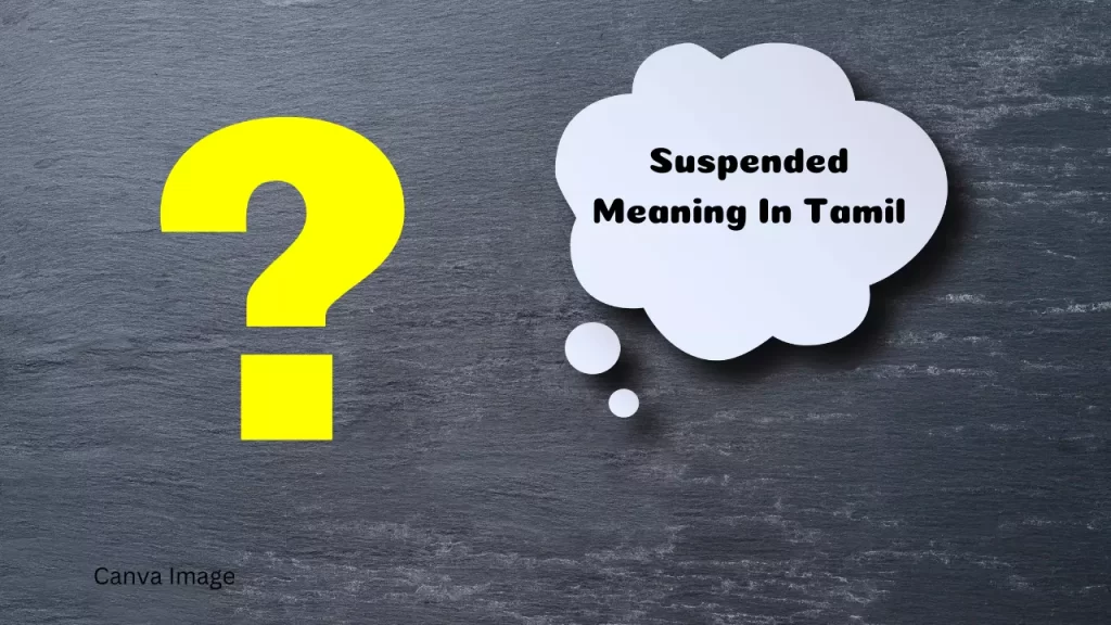 suspended meaning in tamil